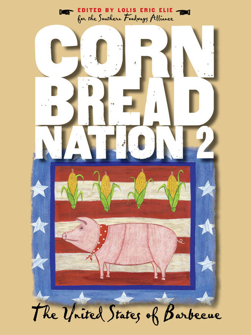 Title details for Cornbread Nation 2 by Lolis Eric Elie - Available